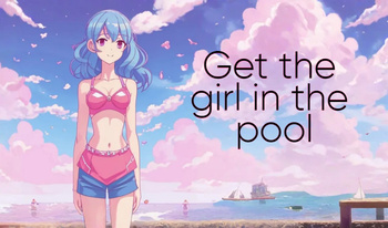 Get the girl in the pool