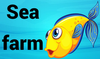 Sea farm