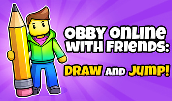 Obby online with friends: Draw and Jump!