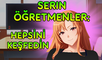 Serin Öğretmenler: Hepsi̇ni̇ Keşfedi̇n