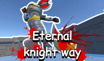 Eternal knight way