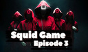 Squid Game: Episode 3