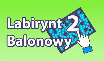 Labirynt Balonowy 2