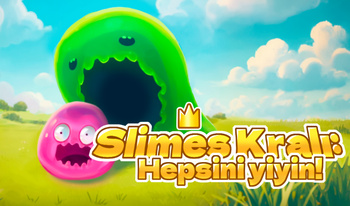 Slimes Kralı: Hepsini yiyin!