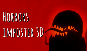 Horrors imposter 3D