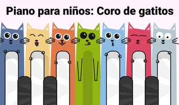 Piano para niños: Coro de gatitos