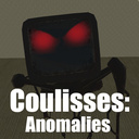 Coulisses: Anomalies