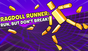 Ragdoll Runner: Run, but Don't Break!