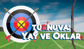 Turnuva: Yay ve oklar