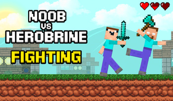 Noob vs Herobrine Fighting