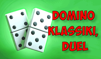 Domino klassiki, duel