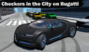 Checkers in the City on Bugatti