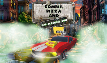 Zombies, pizza and car-machine gun