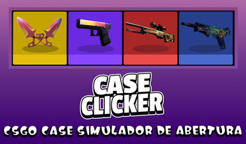 Case Clicker - CSGO case simulador de abertura