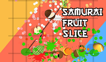 Samurai Fruit Slice