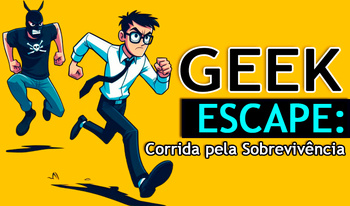 Geek Escape: Corrida pela Sobrevivência