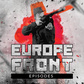 Europe Front: Episodes