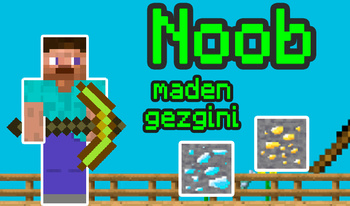 Noob maden gezgini