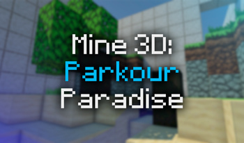 Mine 3D: Parkour Paradise