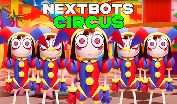 NEXTBOTS: Circus