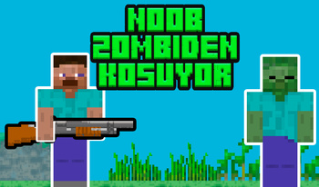 Noob zombiden koşuyor