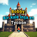 Robby: Bir kale inşa et Tycoon