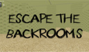 Escape the Backrooms