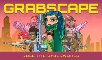 Grabscape: Rule the Cyberworld