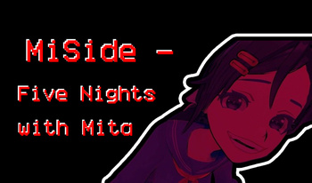 MiSide - Five Nights with Mita