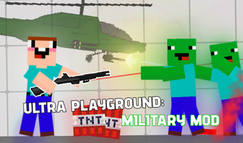 Ultra playground: military mod