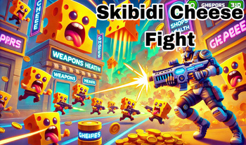 Skibidi Cheese Fight