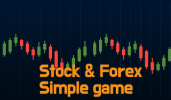 Stock & Forex Simple game