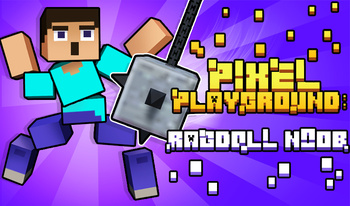 Pixel Playground: Ragdoll Noob