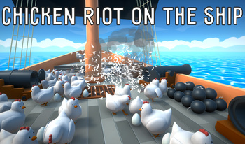 Chicken Riot on the Ship