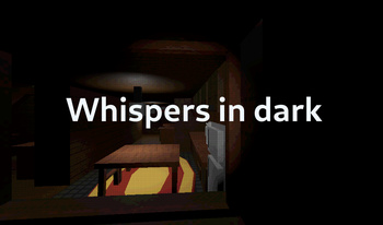 Whispers in dark