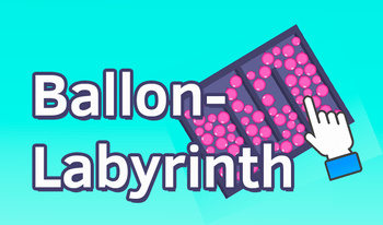 Ballon-Labyrinth