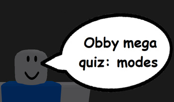 Obby mega quiz: modes