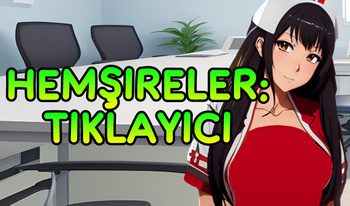 Hemşireler: Tıklayıcı