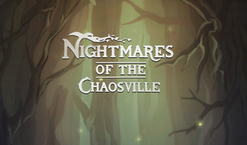 Nightmares of The Chaosville