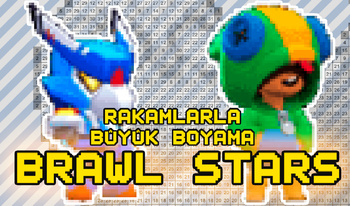 Rakamlarla büyük boyama Brawl stars