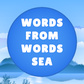 Words from words: Sea