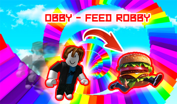 Obby - Feed Robby!