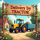 თამაში Delivery by tractor