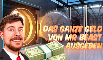 Das ganze Geld von Mr Beast ausgeben