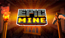 Epic Mine