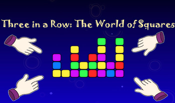 Three in a Row: The World of Squares