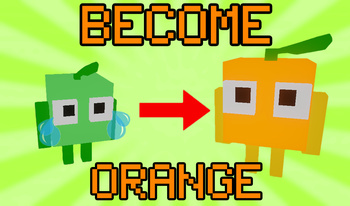 Become orange!