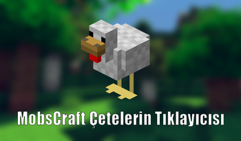 MobsCraft Çetelerin Tıklayıcısı