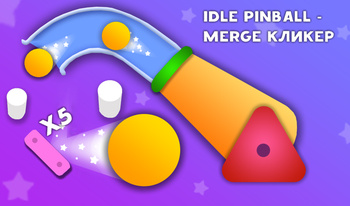 Idle PinBall - Merge Кликер