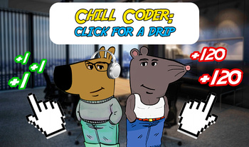 Chill coder: click for a drip